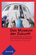 Cover-Bild zum Titel 'Das Museum der Zukunft' von ''