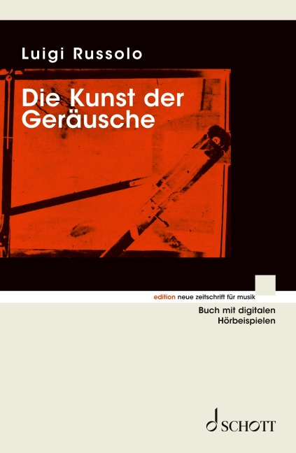 Die Kunst der Geräusche - Luigi Russolo