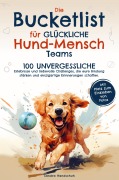 Cover-Bild zum Titel 'Die Bucketlist für glückliche Hund-Mensch-Teams' von 'Sandra Handschuh'