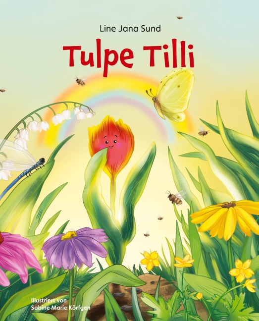 Tulpe Tilli - Line Jana Sund