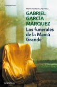 Cover-Bild zum Titel 'Los funerales de la Mama Grande' von 'Gabriel Garcia Marquez'