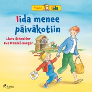 Cover-Bild zum Titel 'Iida menee päiväkotiin' von 'Liane Schneider'