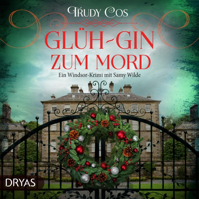 Glüh-Gin zum Mord - Trudy Cos