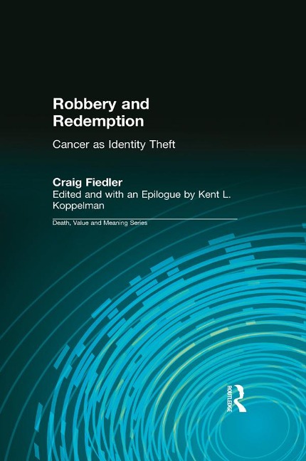 Robbery and Redemption - Craig Fiedler, Kent Koppelman