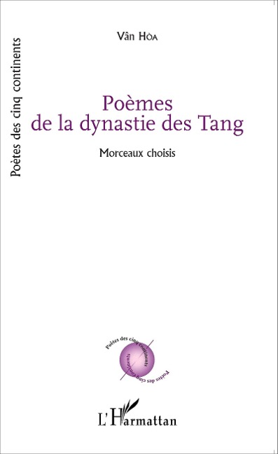 Poèmes de la dynastie des Tang - van Hoa