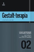 Cover-Bild zum Titel 'Gestalt-terapia: conceitos fundamentais' von 'Virginia Elizabeth Suassuna Martins Costa, Sandra Salomão, Alexandra Cleopatre Tsallis, Angela Schillings, Beatriz Helena Paranhos Cardella'