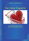 Der Faktor Empathie - Marie R. Miyashiro