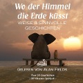 Cover-Bild zum Titel 'Wo der Himmel die Erde küsst' von ''