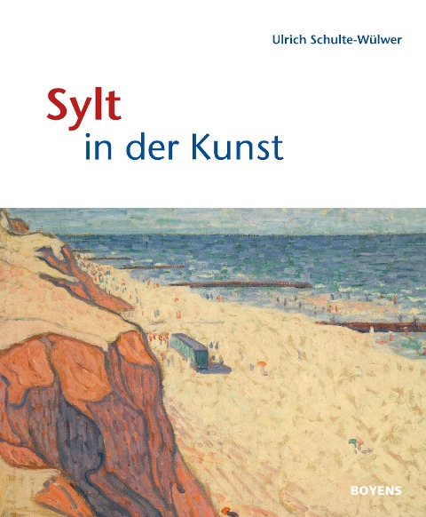 Sylt in der Kunst - Ulrich Schulte-Wülwer