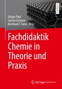 Cover-Bild zum Titel 'Fachdidaktik Chemie in Theorie und Praxis' von ''