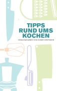 Cover-Bild zum Titel 'Tipps rund ums Kochen' von ''