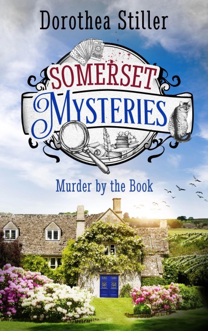 Somerset Mysteries - Murder by the Book - Dorothea Stiller