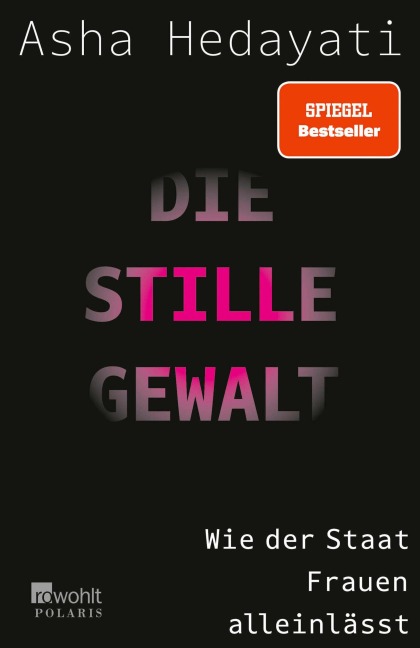 Die stille Gewalt - Asha Hedayati