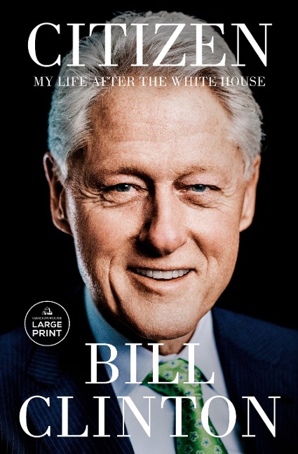 Citizen - Bill Clinton