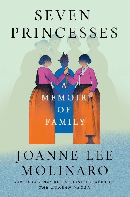 Seven Princesses - Joanne Lee Molinaro