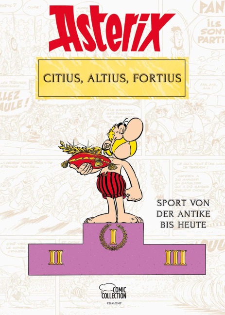 Asterix - Citius, Altius, Fortius - Bernard-Pierre Molin, René Goscinny, Albert Uderzo