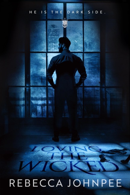 Loving the Wicked - Rebecca Johnpee