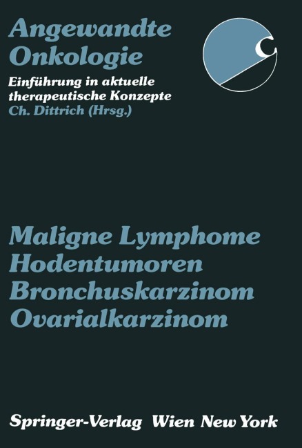 Maligne Lymphome, Hodentumoren, Bronchuskarzinom, Ovarialkarzinom - 