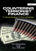 Cover-Bild zum Titel 'Countering Terrorist Finance' von 'Tim Parkman, Gill Peeling'