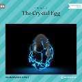 The Crystal Egg - H. G. Wells