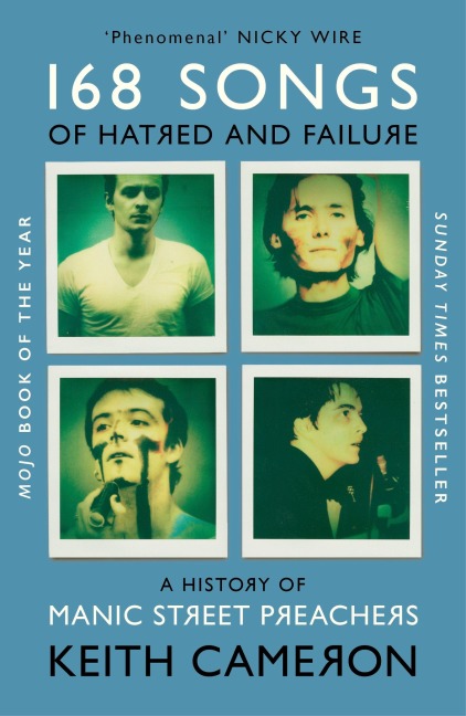 168 Songs of Hatred and Failure - Keith Cameron