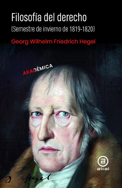 Filosofía del derecho - G. W. F. Hegel