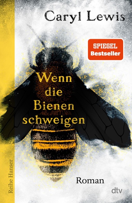Wenn die Bienen schweigen - Caryl Lewis