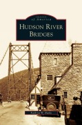 Cover-Bild zum Titel 'Hudson River Bridges' von 'Kathryn W. Burke'