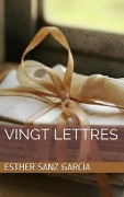 Cover-Bild zum Titel 'Vingt Lettres' von 'Esther Sanz García'