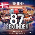 Cover-Bild zum Titel '87 Sekunden' von 'Lone Theils'