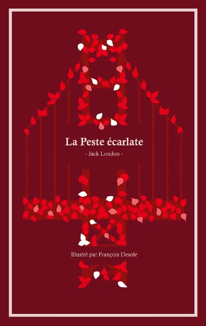 La Peste écarlate - Jack London
