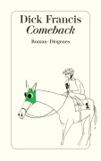 Cover-Bild zum Titel 'Comeback' von 'Dick Francis'