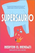 Cover-Bild zum Titel 'Supersaurio' von 'Meryem El Mehdati'