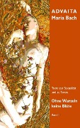 Cover-Bild zum Titel 'Ohne Wurzeln keine Blüte - Band 1' von 'Advaita Maria Bach'