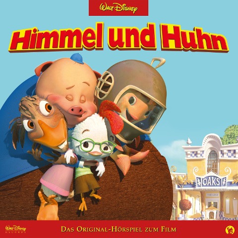 Himmel und Huhn (Hörspiel zum Disney Film) - 