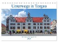 Unterwegs in Torgau (Tischkalender 2024 DIN A5 quer), CALVENDO Monatskalender - Birgit Harriette Seifert