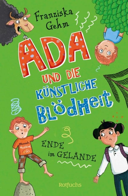 Ada und die Künstliche Blödheit - Franziska Gehm