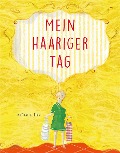 Cover-Bild zum Titel 'Mein haariger Tag' von 'Nathalie Dion'