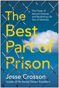 Cover-Bild zum Titel 'The Best Part of Prison' von 'Jesse Crosson'