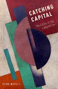 Cover-Bild zum Titel 'Catching Capital' von 'Peter Dietsch'