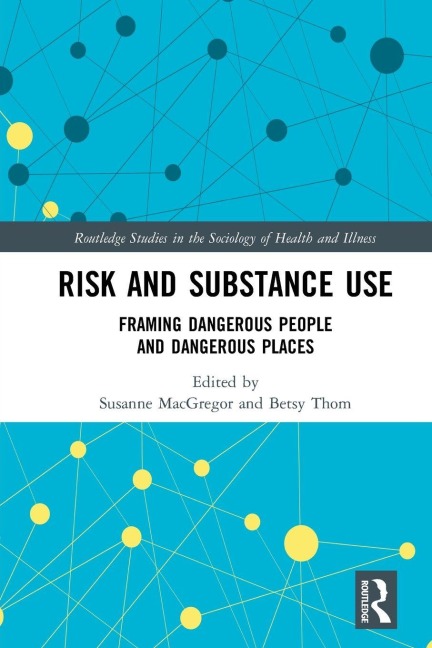 Risk and Substance Use - 