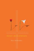 Cover-Bild zum Titel 'Two Solitudes' von 'Hugh Maclennan'