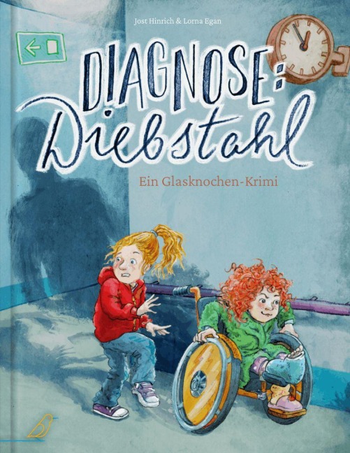Diagnose: Diebstahl - Jost Hinrich