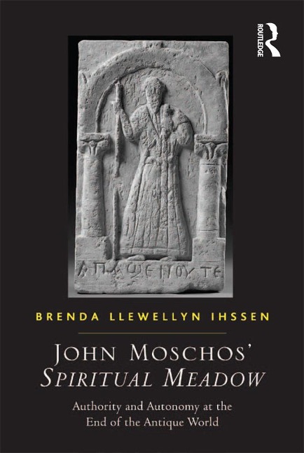 John Moschos' Spiritual Meadow - Brenda Llewellyn Ihssen