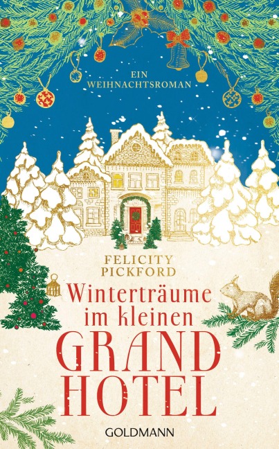 Winterträume im kleinen Grandhotel - Felicity Pickford
