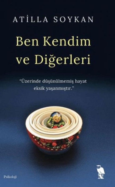 Ben Kendim ve Digerleri - Atilla Soykan
