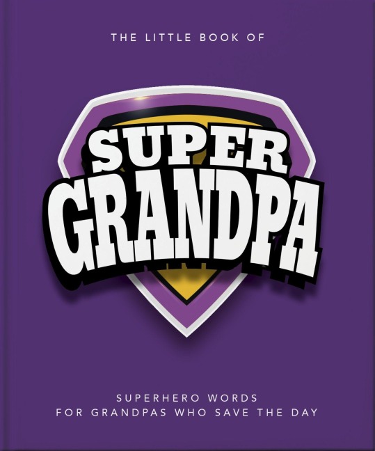 The Little Book of Supergrandpa - Oh