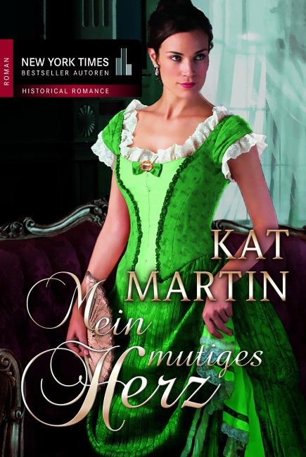 Mein mutiges Herz - Kat Martin