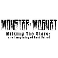 Cover-Bild zum Titel 'Milking The Stars: a re-imagining of Last Patrol' von 'Monster Magnet'