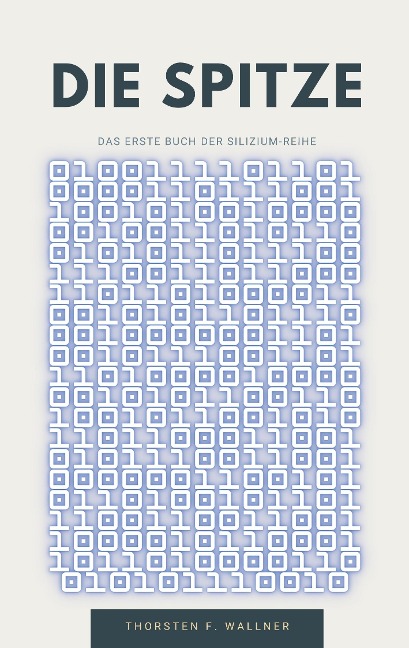 Die Spitze - Thorsten F. Wallner
